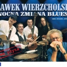 miniatura_sawek-wierzcholski-i-nocna-zmiana-bluesa